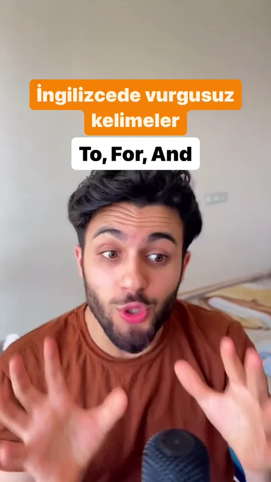 To, for ve and gibi kelimelerin weak form kullanımını anlatan video